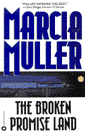 Amazon.com order for
Broken Promise Land
by Marcia Muller