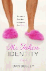Amazon.com order for
Ms. Taken Identity
by Dan Begley