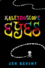 Bookcover of
Kaleidoscope Eyes
by Jen Bryant