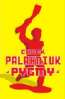 Amazon.com order for
Pygmy
by Chuck Palahniuk