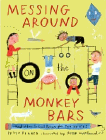 Amazon.com order for
Messing Around the Monkey Bars
by Betsy Franco