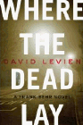 Amazon.com order for
Where the Dead Lay
by David Levien