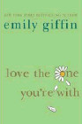 Amazon.com order for
Love The One You're With
by Emily Giffin