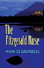 Amazon.com order for
Fitzgerald Ruse
by Mark de Castrique