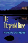 Amazon.com order for
Fitzgerald Ruse
by Mark de Castrique