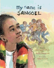 Amazon.com order for
My Name is Sangoel
by Karen Lynn Williams