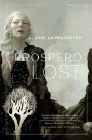 Amazon.com order for
Prospero Lost
by L. Jagi Lamplighter