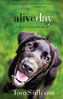 Bookcover of
Alive Day
by Tom Sullivan