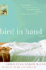 Amazon.com order for
Bird In Hand
by Christina Baker Kline
