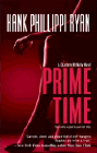 Amazon.com order for
Prime Time
by Hank Phillippi Ryan