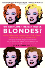 Amazon.com order for
Do Gentlemen Really Prefer Blondes?
by Jena Pincott