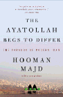 Amazon.com order for
Ayatollah Begs to Differ
by Hooman Majd