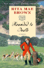 Amazon.com order for
Hounded to Death
by Rita Mae Brown