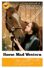 Amazon.com order for
Horse Mad Western
by Kathy Helidoniotis