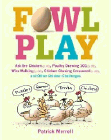 Amazon.com order for
Fowl Play
by Patrick Merrell