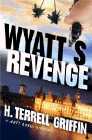 Amazon.com order for
Wyatt's Revenge
by H. Terrell Griffin