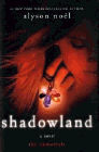 Amazon.com order for
Shadowland
by Alyson Noel