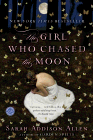 Amazon.com order for
Girl Who Chased the Moon
by Sarah Addison Allen