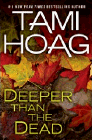 Amazon.com order for
Deeper Than the Dead
by Tami Hoag