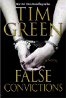 Amazon.com order for
False Convictions
by Tim Green
