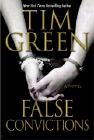 Amazon.com order for
False Convictions
by Tim Green