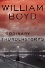 Amazon.com order for
Ordinary Thunderstorms
by William Boyd