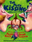 Amazon.com order for
Too Much Kissing!
by Alan Katz