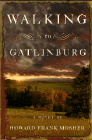 Amazon.com order for
Walking to Gatlinburg
by Howard Frank Mosher