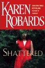 Amazon.com order for
Shattered
by Karen Robards