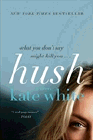 Amazon.com order for
Hush
by Kate White