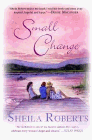 Amazon.com order for
Small Change
by Sheila Roberts