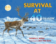 Amazon.com order for
Survival at 40 Below
by Debbie Miller