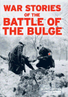 Amazon.com order for
War Stories of the Battle of the Bulge
by Michael Green