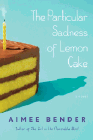 Amazon.com order for
Particular Sadness of Lemon Cake
by Aimee Bender