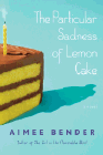 Amazon.com order for
Particular Sadness of Lemon Cake
by Aimee Bender