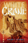 Amazon.com order for
White Crane
by Sandy Fussell