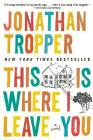 Amazon.com order for
This is Where I Leave You
by Jonathan Tropper