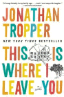 Amazon.com order for
This is Where I Leave You
by Jonathan Tropper