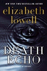 Amazon.com order for
Death Echo
by Elizabeth Lowell