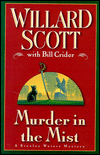 Amazon.com order for
Murder in the Mist
by Willard Scott