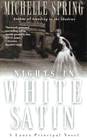 Amazon.com order for
Nights in White Satin
by Michelle Spring