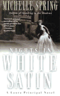 Amazon.com order for
Nights in White Satin
by Michelle Spring