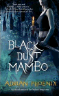 Amazon.com order for
Black Dust Mambo
by Adrian Phoenix