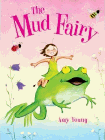Amazon.com order for
Mud Fairy
by Amy Young