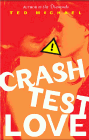 Amazon.com order for
Crash Test Love
by Ted Michael