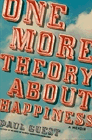 Amazon.com order for
One More Theory About Happiness
by Paul Guest