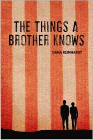 Amazon.com order for
Things a Brother Knows
by Dana Reinhardt