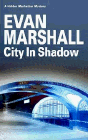 Bookcover of
City in Shadow
by Evan Marshall