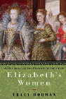 Amazon.com order for
Elizabeth's Women
by Tracy Borman