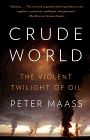 Amazon.com order for
Crude World
by Peter Maas